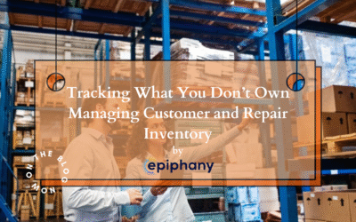 Tracking What You Don’t Own – Managing Customer and Repair Inventory