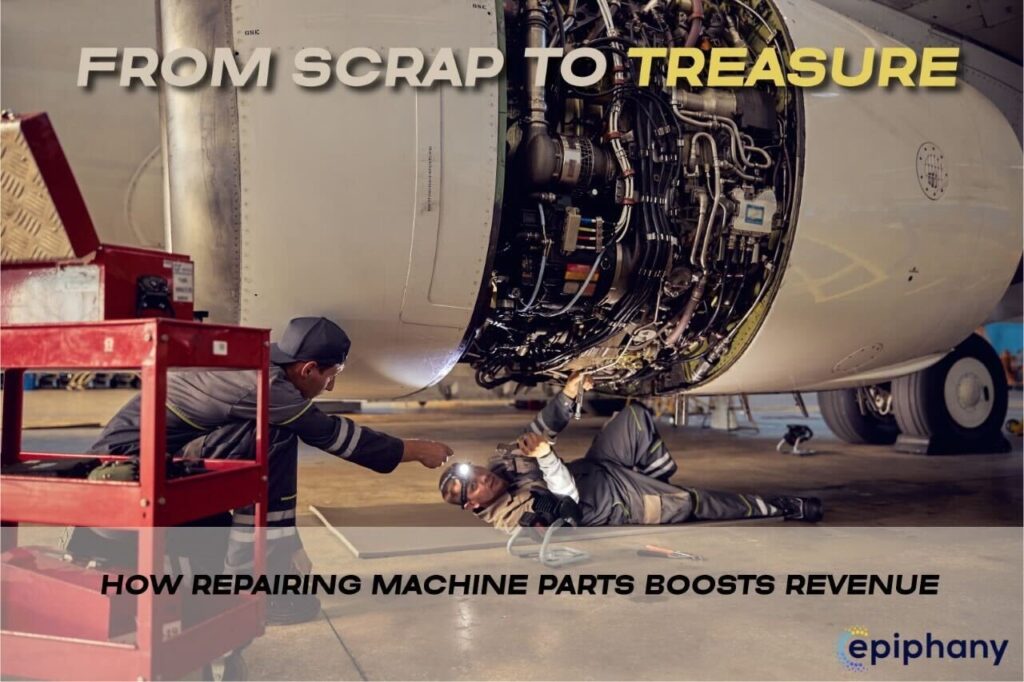 How Repairing Machine Parts Boosts Revenue